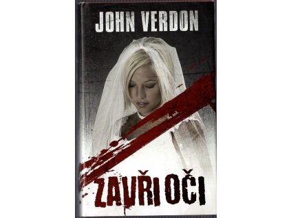 Zavři oči, John Verdon, 2012