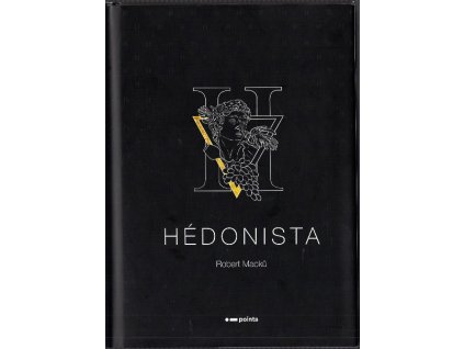 Hédonista, Robert Macků, 2020