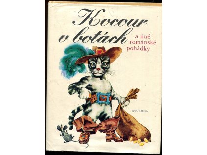 Kocour v botách - a jiné románské pohádky