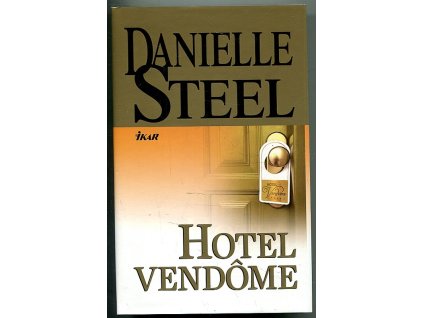 Hotel Vendôme, Danielle Steel, 2012