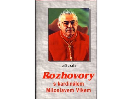 Rozhovory s kardinálem Miloslavem Vlkem