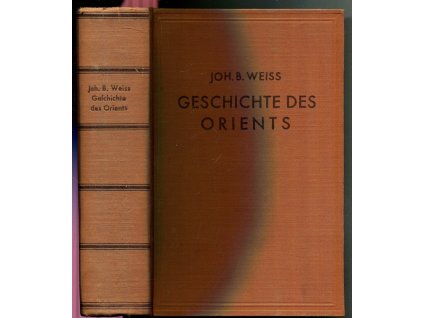 Weltgeschichte. Erster Band, Geschichte des Orients