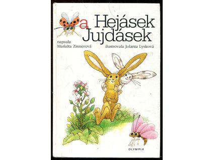 Hejásek a Jujdásek, Markéta Zinnerová, 2000