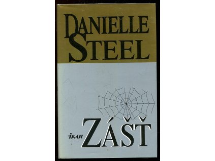 Zášť, Danielle Steel, 1997