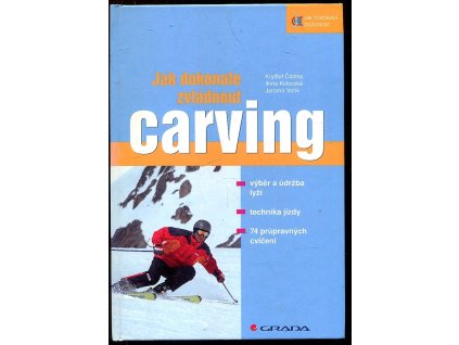 Jak dokonale zvládnout carving, Kryštof Částka, 2005