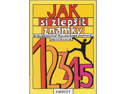 Jak si zlepšit známky