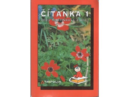 Čítanka 1 pro 1. ročník středních škol, Věra Martinková, 2001