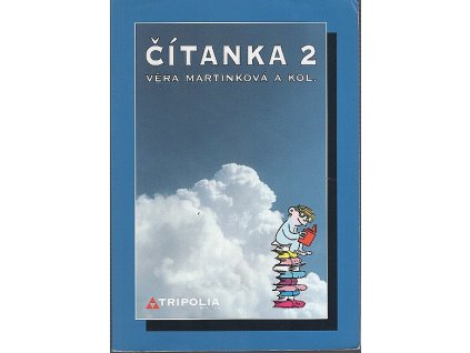 Čítanka 2 pro 2. ročník středních škol, Věra Martinková, 2001