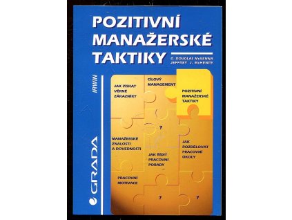 Pozitivní manažerské taktiky, D. Douglas McKenna, 1996
