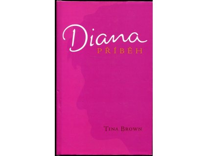 Diana - příběh, Tina Brown, 2009