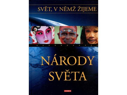 Svět, v němž žijeme, Národy světa, 2004