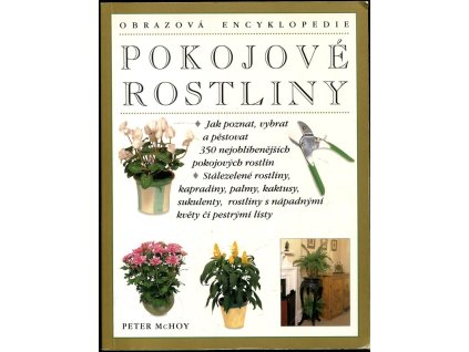 Pokojové rostliny, Peter McHoy, 2003