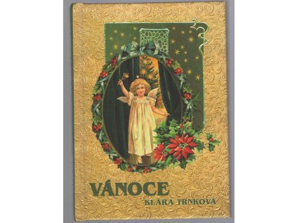 Vánoce, Klára Trnková, 2011