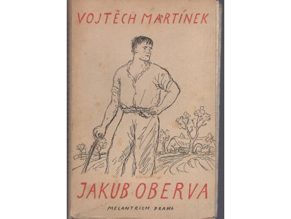 Jakub Oberva - román, Vojtěch Martínek, 1946