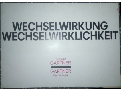 164493 wechselwirkung wechselwirklichkeit auswahl der arbiten von 1986 1989