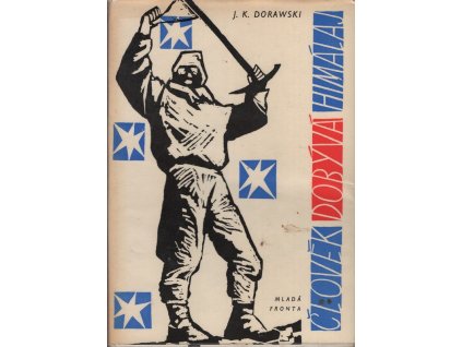 Člověk dobývá Himálaj, Jan Kazimierz Dorawski, 1961