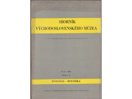 Sborník Východoslovenského múzea - VI B Zoológia, botanika