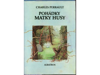 Pohádky matky Husy