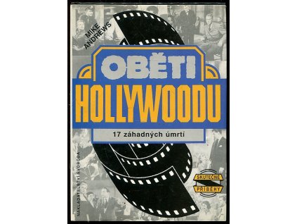 164889 obeti hollywoodu 17 zahadnych umrti