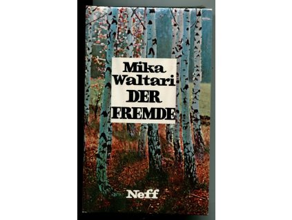 Der Fremde, Mika Waltari, 1977