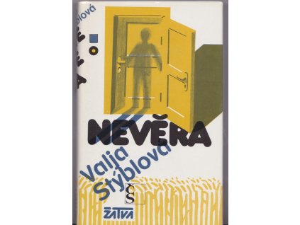 Nevěra, V. Stýblová, 1984