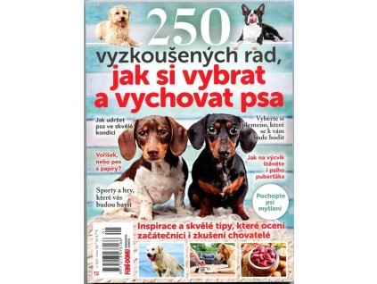 250 vyzkoušených rad, jak si vybrat a vychovat psa