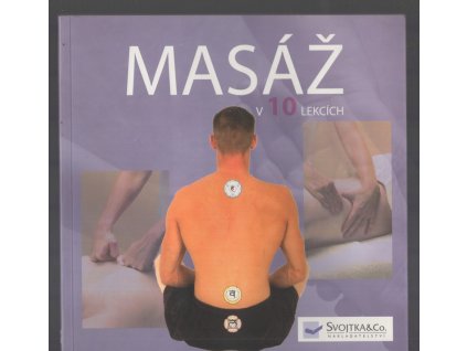 Masáž v 10 lekcích, Jennie Harding, 2008