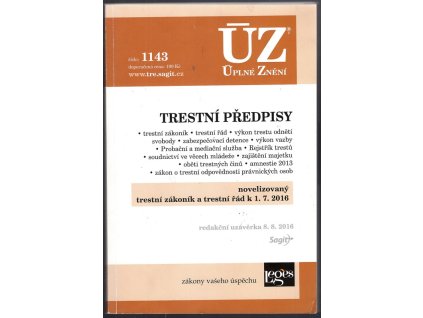 165270 trestni predpisy novelizovany trestni zakoni a trestni rad k 1 7 2016