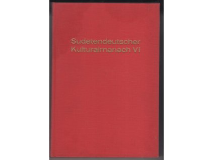 Sudetendeutscher Kulturalmanach. Band 6
