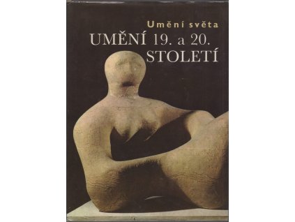 165546 umeni 19 a 20 stoleti