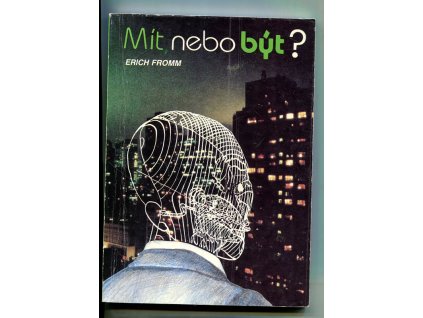 Mít nebo být?