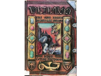 Wetemaa - kniha osudu jedenácti družiníků krále Gudleifra. Díl 1, Družiníci