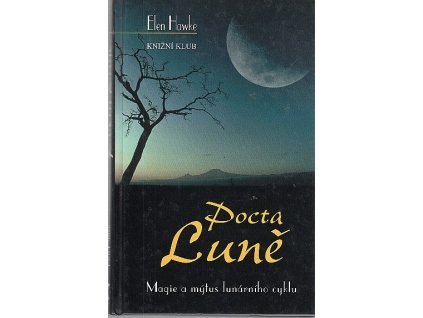 Pocta Luně, Elen Hawke, 2005