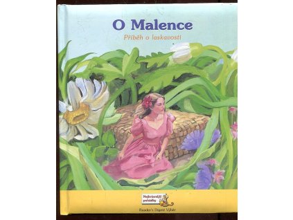 O Malence : příběh o laskavosti, Margaret Snyder, 2009