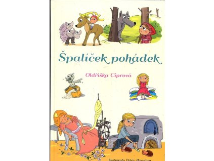 Špalíček pohádek, Oldřiška Ciprová, 2017