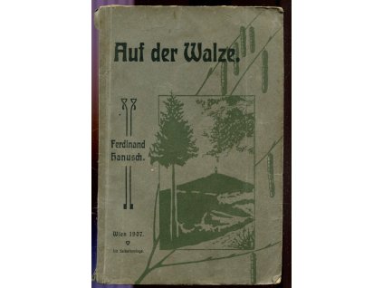 Auf der Walze, Ferdinand Hanush, 1907