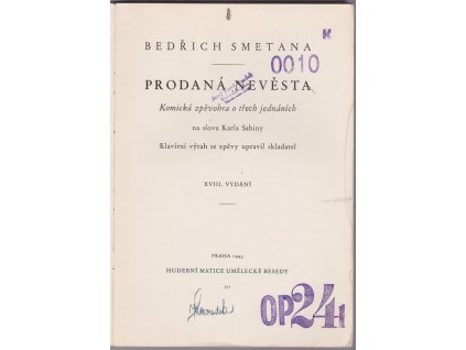 166254 prodana nevesta komicka zpevohra o trech jednanich na slova karla sabiny