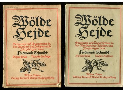 Wölde Hejde. Trieb 1-4, Gereimtes und Ungereimtes in der Mundart des Jeschken- und Isergebirges
