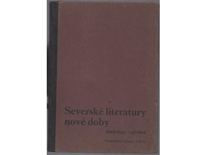 Severské literatury nové doby : Anthologie a přehled