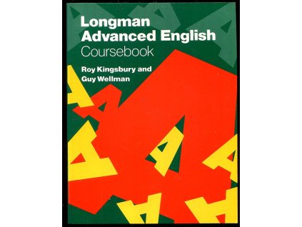Longman Advanced English, Roy Kingsbury, 1991