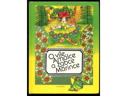 O víle Amálce a žabce Márince, Václav Čtvrtek, 1992