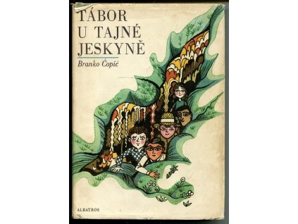 Tábor u tajné jeskyně, Branko Ćopić, 1975