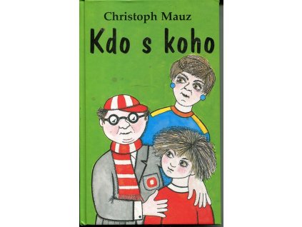 kdo s koho, Christoph Mauz, 2000
