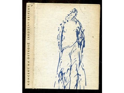 Koncert na ostrově, Jaroslav Seifert, 1967