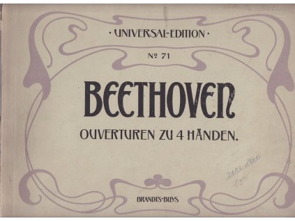 Ouvertzuren zu 4 händen : Sämmtliche Ouverturen ; Ouvertures à 4 mains ; Ouvertures for Piano Duet, Ludwig van Beethoven, 0