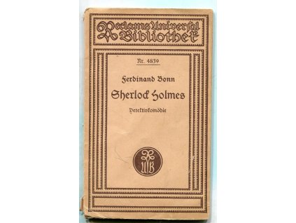 Sherlock Holmes - Detektivkömedie in vier Aufzügen