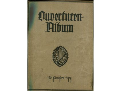 Ouverturen Album für Pianoforte zweihändig, 0