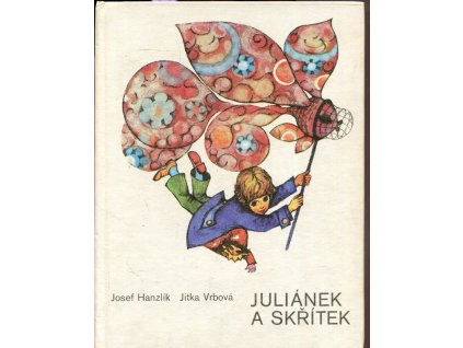 Juliánek a skřítek, Josef Hanzlík, 1976