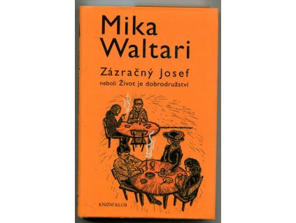 Zázračný Josef, neboli, Život je dobrodružství