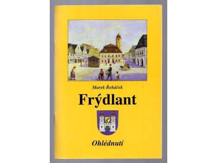 Frýdlant - ohlédnutí, Marek Řeháček, 1996